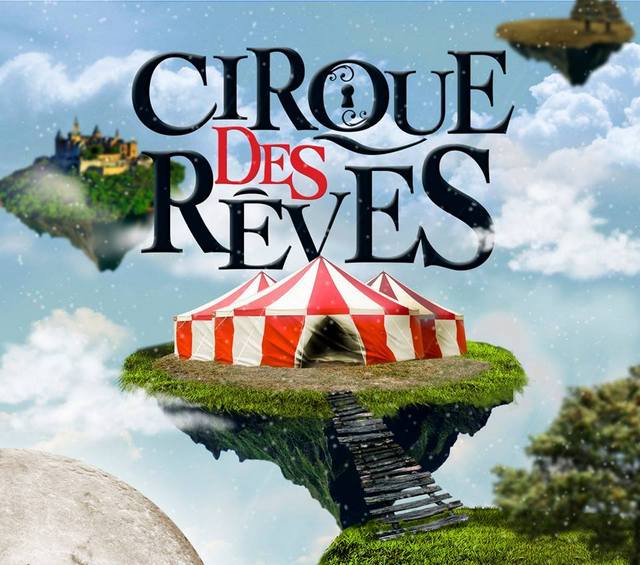 Cirque des Rêves